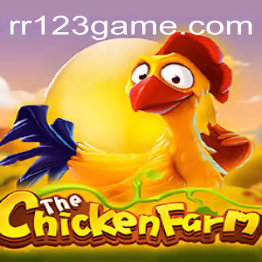 Exploring the World of ChickenFarm: A Fun and Rewarding Experience